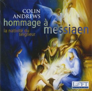 Hommage à Messiaen - La Nativite du Seigneur
