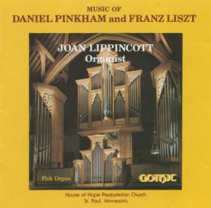 Music of Daniel Pinkham and Franz Liszt